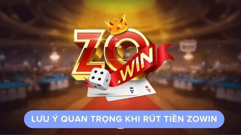 Rút Tiền Zowin: Phương Thức Linh Hoạt, Nhận Tiền Tức Thời 3 Rút tiền Zowin siêu tốc, không mất phí, ai cũng làm được